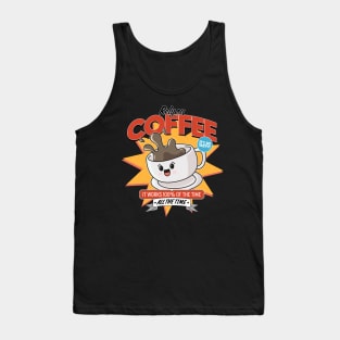 Drink coffee Tank Top